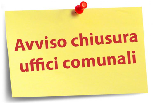 Chiusura Uffici Comunali 10, 11 e 14 agosto